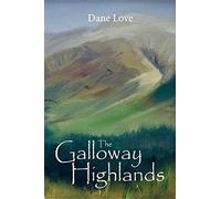 The Galloway Highlands