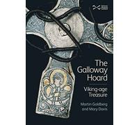 The Galloway Hoard: Viking-age Treasure