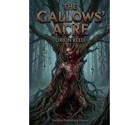 The Gallows' Acre