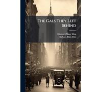 The Gals They Left Behind