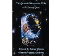 THE GAMBLE-HOUNSOME TAROT DECK - THE TAROT OF GNOSIS