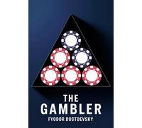 The Gambler: A New Translation