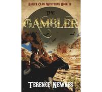 The Gambler (Bailey Clan Westerns)