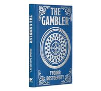 The Gambler: Gilded Pocket Edition (Arcturus Ornate Classics)