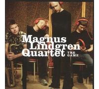 The Game by Magnus Lindgren Quartet (2003-11-10)