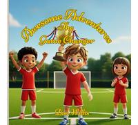 The Game Changers (Awesome Adventures)