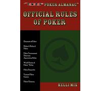 The Game Day Poker Almanac Official Rules of Poker