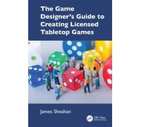 The Game Designer’s Guide to Creating Licensed Tabletop Games