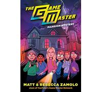 The Game Master: Mansion Mystery: Gm Novel #2 - Dlj