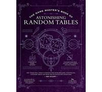 The Game Master's Book of Astonishing Random Ta, Egloff, Kalle, Kovacs, Seam.