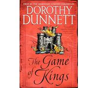 The Game of Kings: Book One in the Legendary Lymond Chronicles
