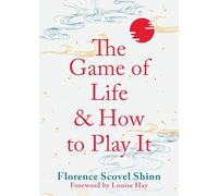 The Game of Life and How to Play It