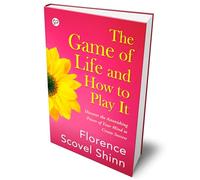 The Game of Life and How to Play It (Deluxe Hardbound Edition)
