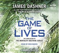 The Game of Lives (the Mortality Doctrine, Book Three)