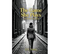 The Game She Plays (A DCI Maddox Investigation)