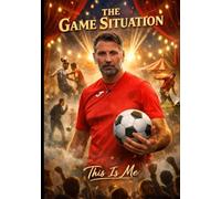 The Game Situation: This is Me