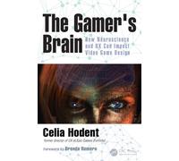 The Gamer's Brain by Hodent Celia (Epic Games Cary North Carolina