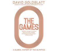 The Games: A Global History of the Olympics