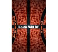 The Games People Play: Theology, Religion, and Sport