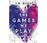 The Games we Play