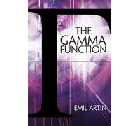 The Gamma Function (Dover Books on Mathematics)