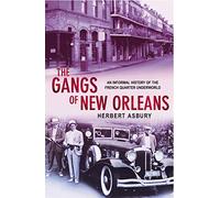 The Gangs Of New Orleans