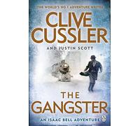 The Gangster: Isaac Bell #9