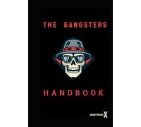 THE GANGSTERS HANDBOOK