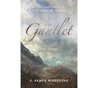 The Gantlet: Zephyr Series: The Zephyr Series