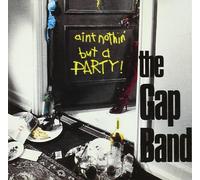 The Gap Band - Ain T Nothing But a Party
