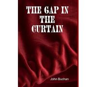 The Gap in the Curtain
