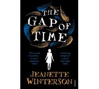 The Gap of Time: The Winter's Tale Retold (Hogarth Shakespeare)