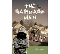 The Garbage Men