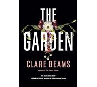 The Garden: A haunting feminist historical novel for fans of Shirley Jackson (Main)
