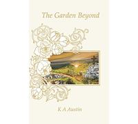 The Garden Beyond: Volume 2 (The Gardens)