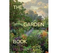 The Garden Book: Mini Format (Phaidon Minis)