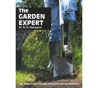 The Garden Expert by Dr. D.G. Hessayon (1986) Paperback