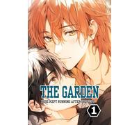 The Garden Hose Kept Running After She Left Vol.1: BL Manga
