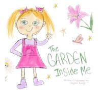 The Garden Inside Me