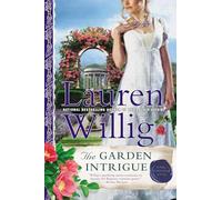 The Garden Intrigue: A Pink Carnation Novel: 8