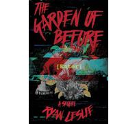 The Garden of Before: 2 (Between)