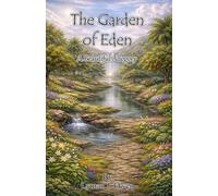 The Garden of Eden: A Beautiful Allegory: OT Book 2 (Children's Scripture Series)