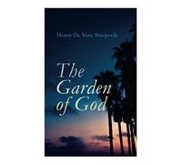 The Garden of God: 9