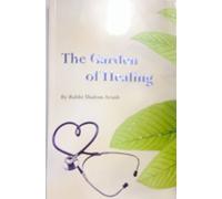 The Garden of Healing:A Practical Guide to Physical and Mental Health