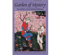 The Garden of Mystery : The Gulshan-i Raz of Mahmud Shabistari