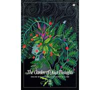 The Garden of Quiet Thoughts: Healing with Patience, One Thought at a Time