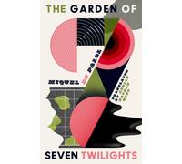 The Garden of Seven Twilights