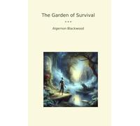 The Garden of Survival (Classic Books)