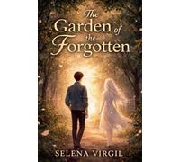 The Garden of the Forgotten