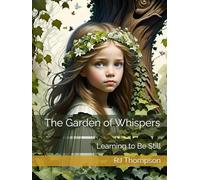 The Garden of Whispers: Learning to Be Still